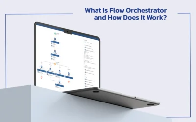 Blogs 10 What Is Flow Orchestrator and How Does It Work